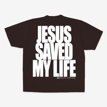 Load image into Gallery viewer, Jesus Saved My Life PUFF PRINT - Chocolate
