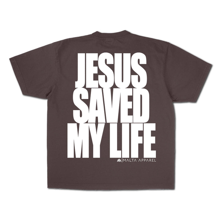 Jesus Saved My Life PUFF PRINT - Chocolate - Malta Apparel