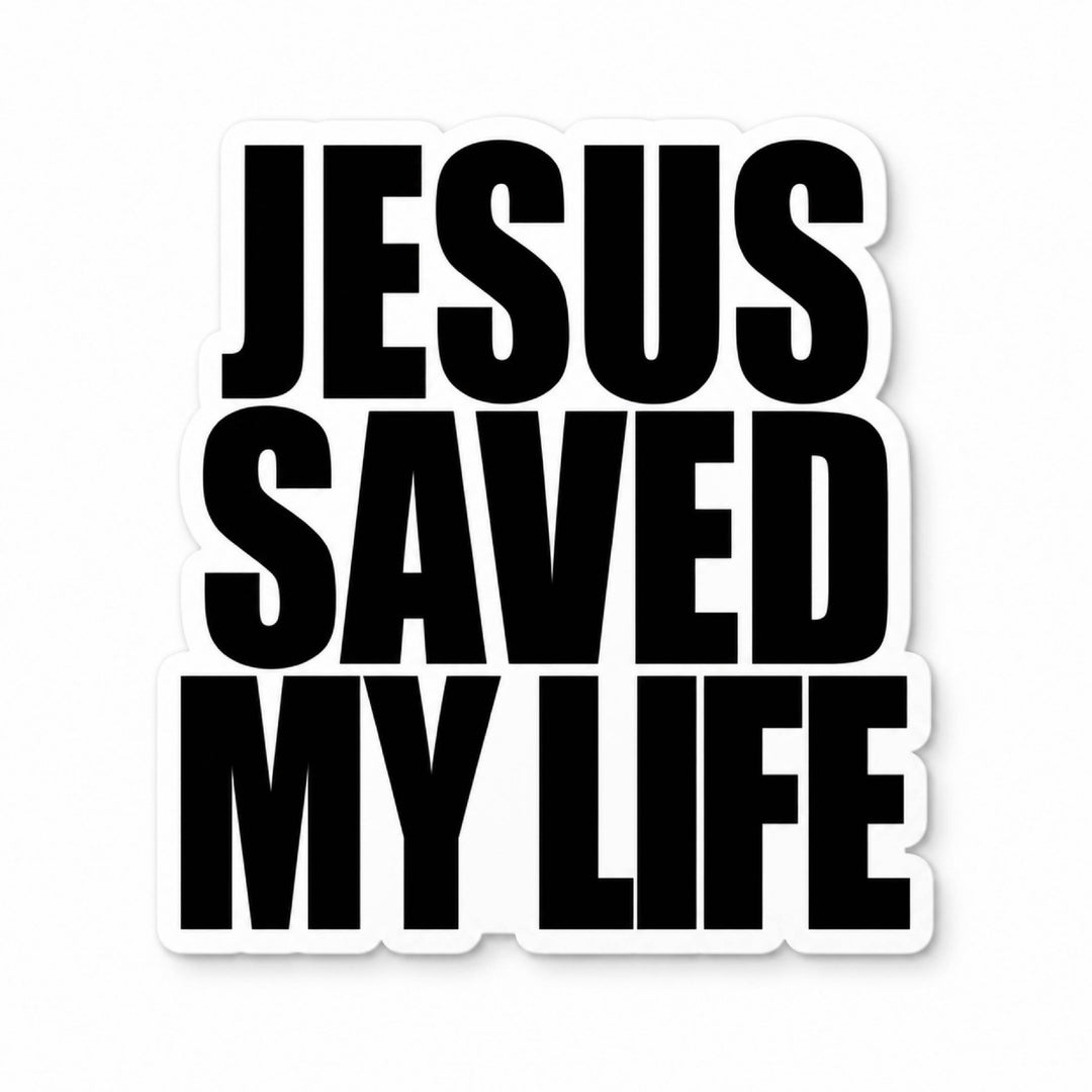 [PRE-ORDER - SHIPS MID-SEPTEMBER] Jesus Saved My Life Sticker - Malta Apparel